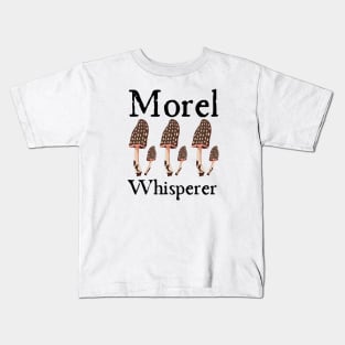 Morel Whisperer Kids T-Shirt